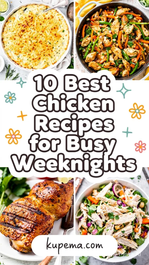 10 Best Chicken Dinner Recipes for Busy Weeknights 13 pinterest pin design in food and drinks niche coll